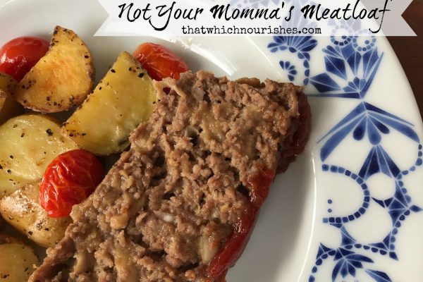 Not Your Momma's Meatloaf -- This is the recipe that redeems the loaf of meat. A secret ingredient is a game-changer and makes meatloaf drool-worthy. | thatwhichnourishes.com