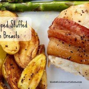 Bacon Wrapped Stuffed Chicken Breasts -- Flavored cream cheese fills a tender chicken breast wrapped in crispy bacon. A simple recipe that is elegant and delicious. | thatwhichnourishes.com