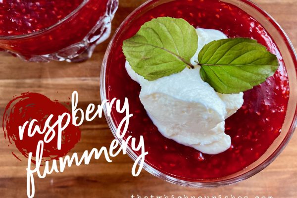 Raspberry Flummery -- A tart, berry pudding that is simply the best (and simplest) dessert that ever happened. | thatwhichnourishes.com