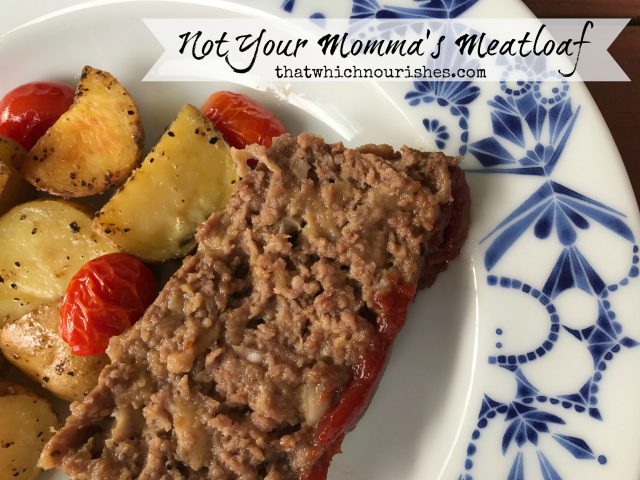Not Your Momma's Meatloaf -- This is the recipe that redeems the loaf of meat. A secret ingredient is a game-changer and makes meatloaf drool-worthy. | thatwhichnourishes.com